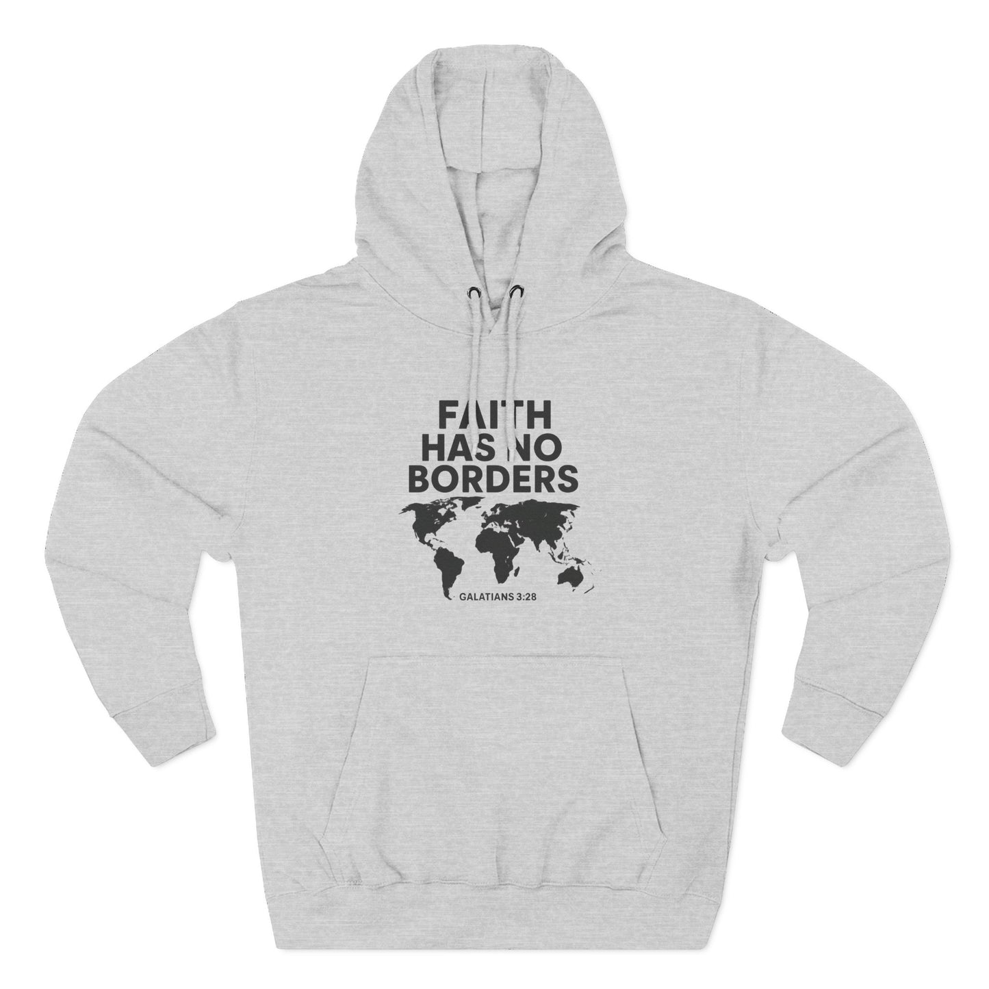 Faith Has No Borders Hoodie, Inspirational Fleece Hoodie for Travel Lovers, Religious Gift, Faith Apparel, Galatians 3:28 - ClaimedbyGodDesigns