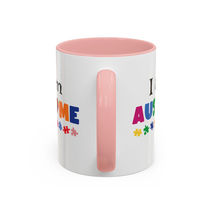 Inspirational Autism Coffee Mug - I am AUSome - 11oz/15oz Accent Mug