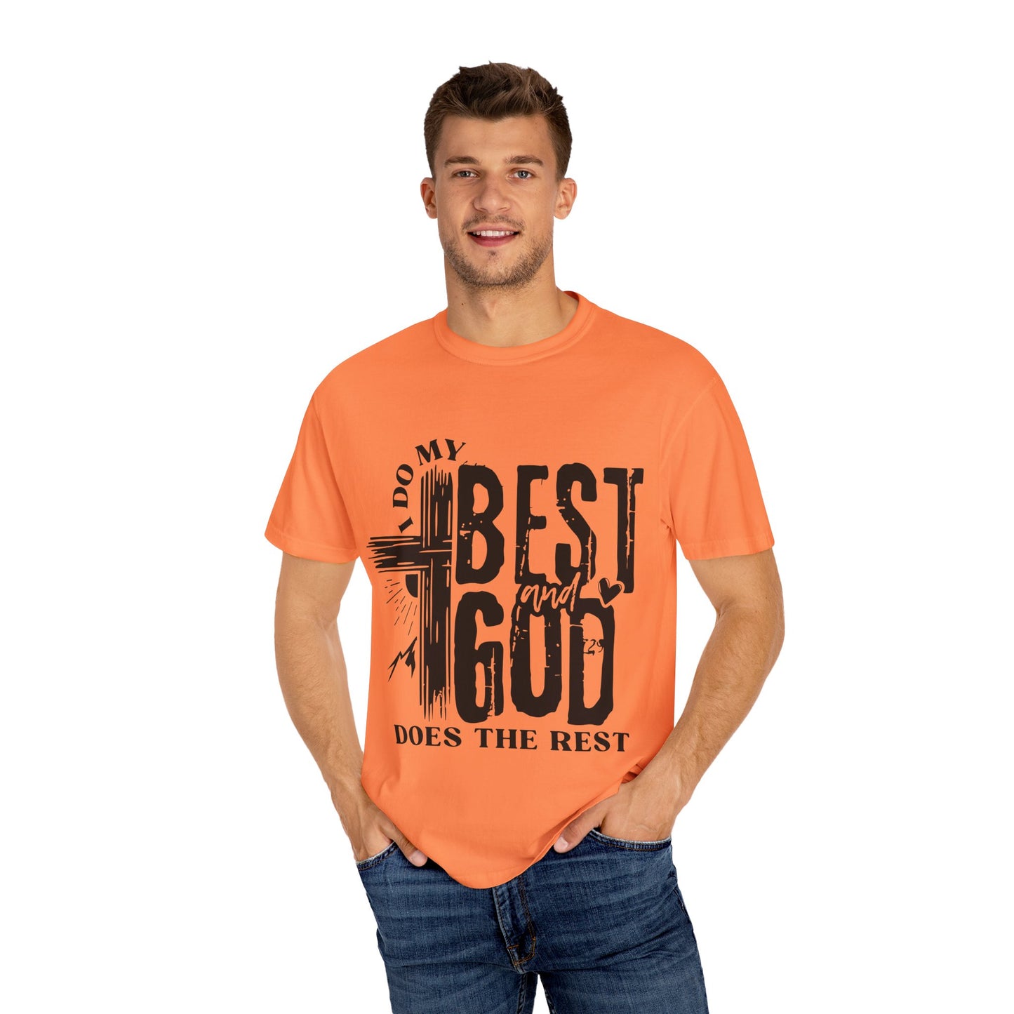 I Do My Best And God Does The Rest Unisex Christian T-shirt