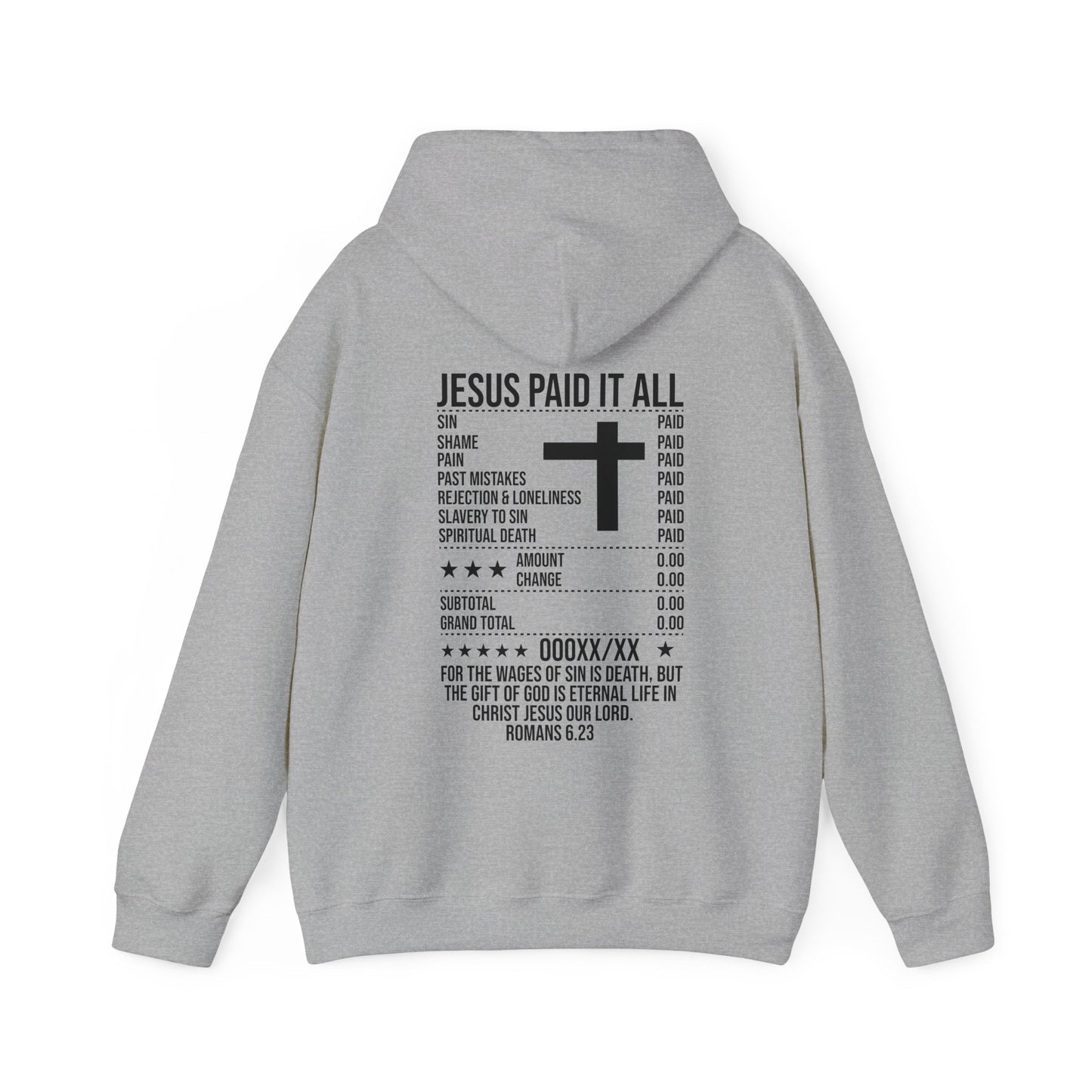 Paid In Full Jesus Paid It All Unisex Christian Hooded Pullover Sweatshirt