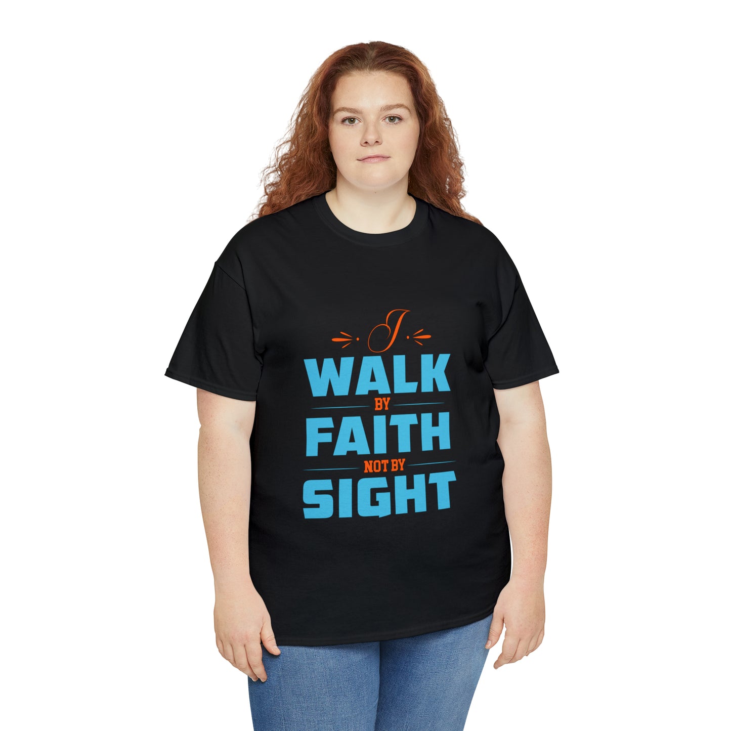 I Walk By Faith & Not By Sight Unisex Heavy Cotton Tee