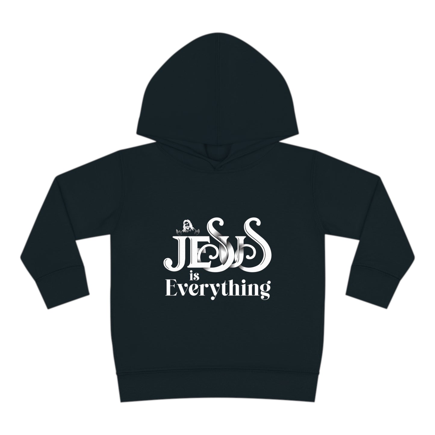 Jesus Is Everything Christian Toddler Pullover Fleece Hooded Sweatshirt