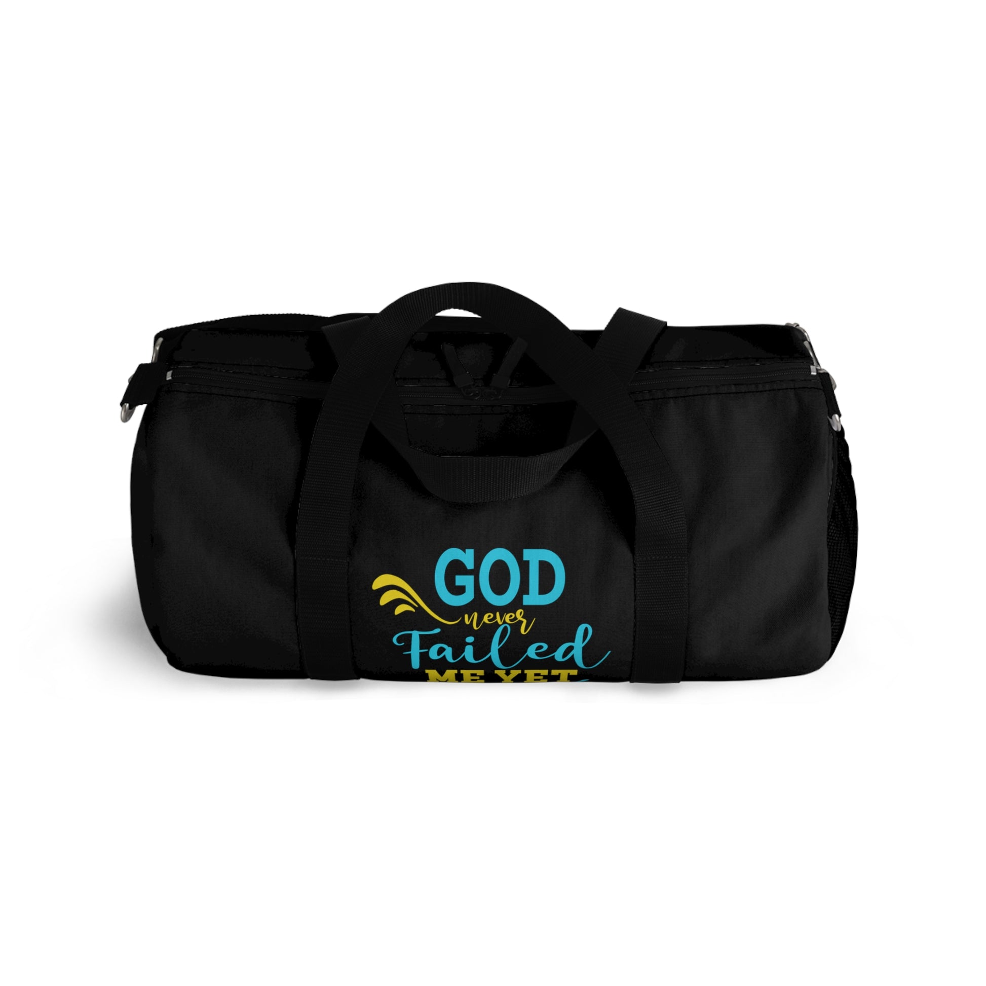 God Never Failed Me Yet Christian Duffel Bag Printify