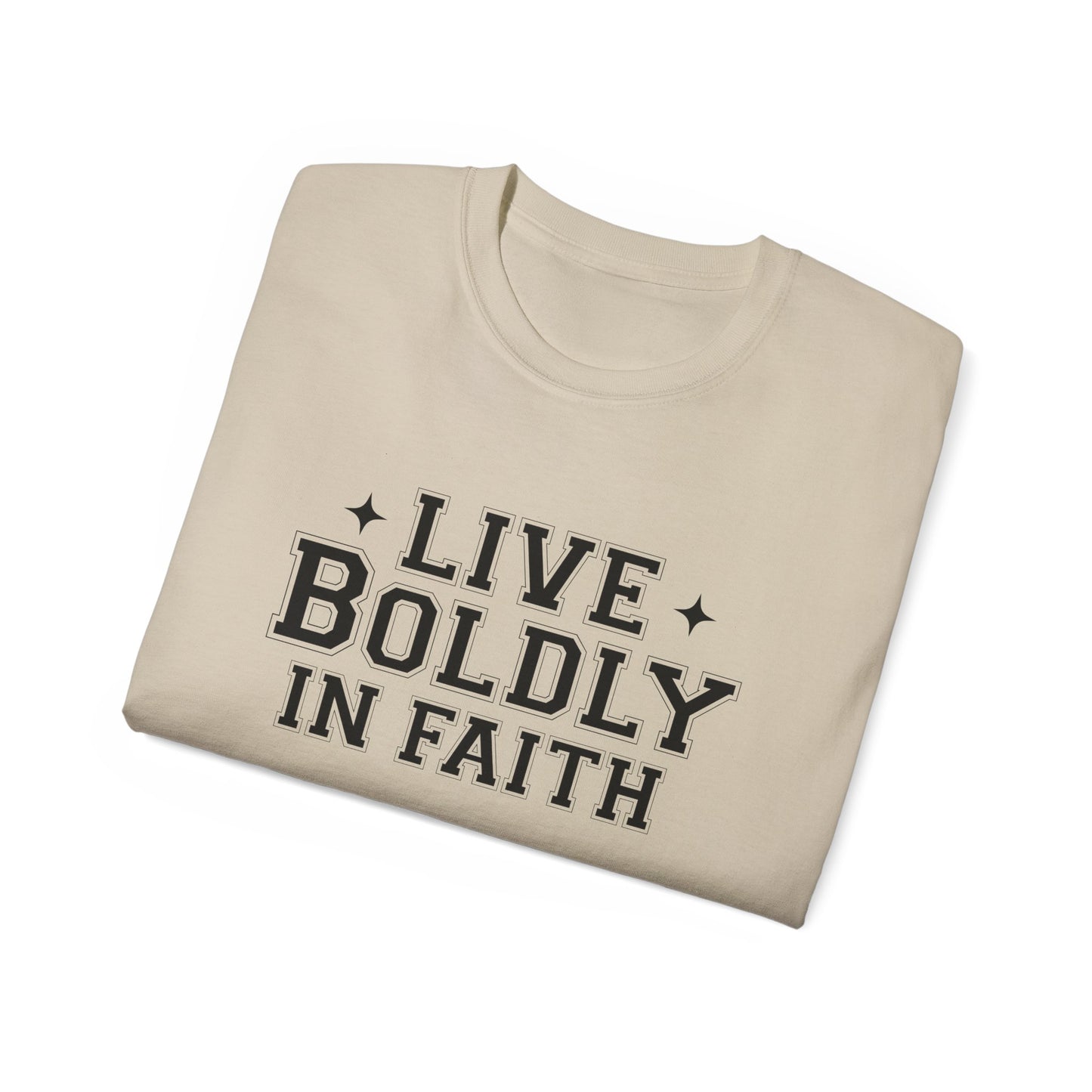 LIVE BOLDLY IN FAITH Unisex Christian Ultra Cotton Tee Printify