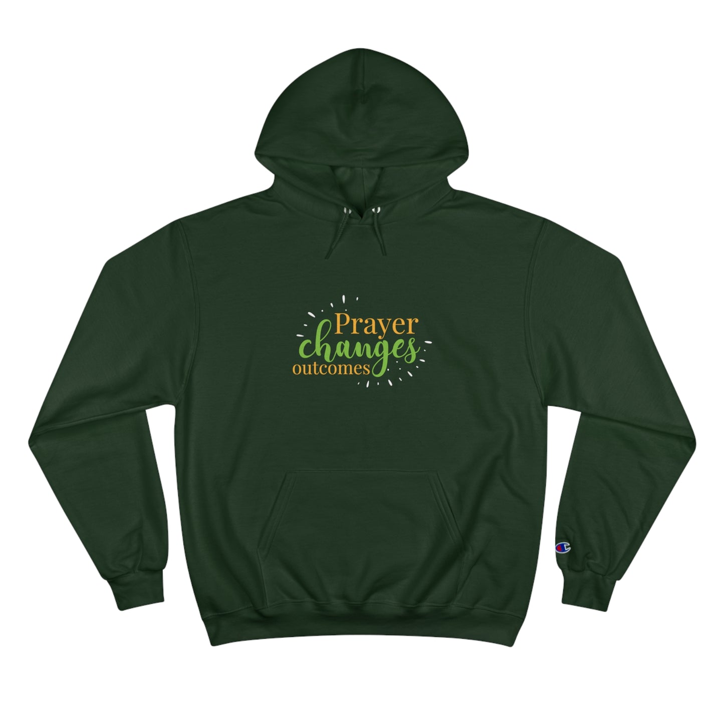 Prayer Changes Outcomes Unisex Champion Hoodie