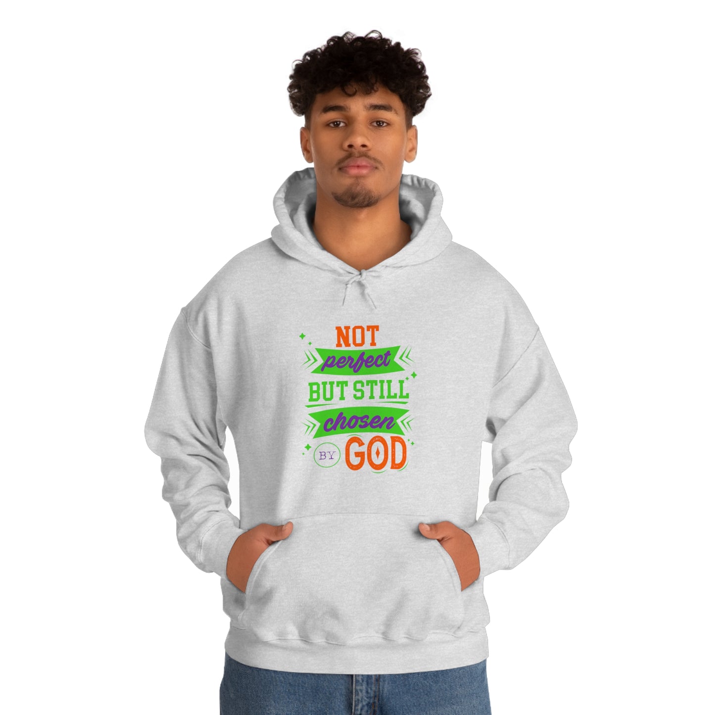 Not Perfect But Still Chosen By God Unisex Hooded Sweatshirt