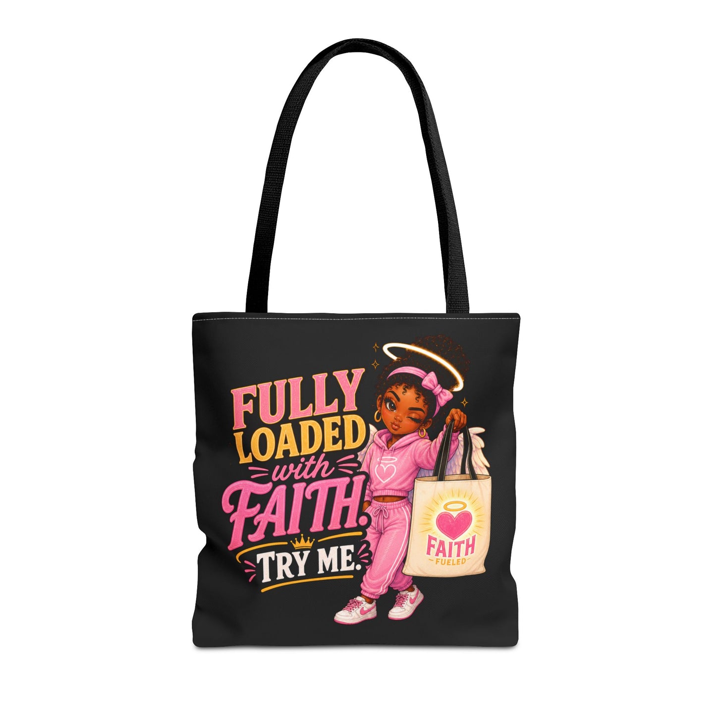 Faith Tote Bag — "Fully Loaded with Faith" Inspirational Christian Shopper