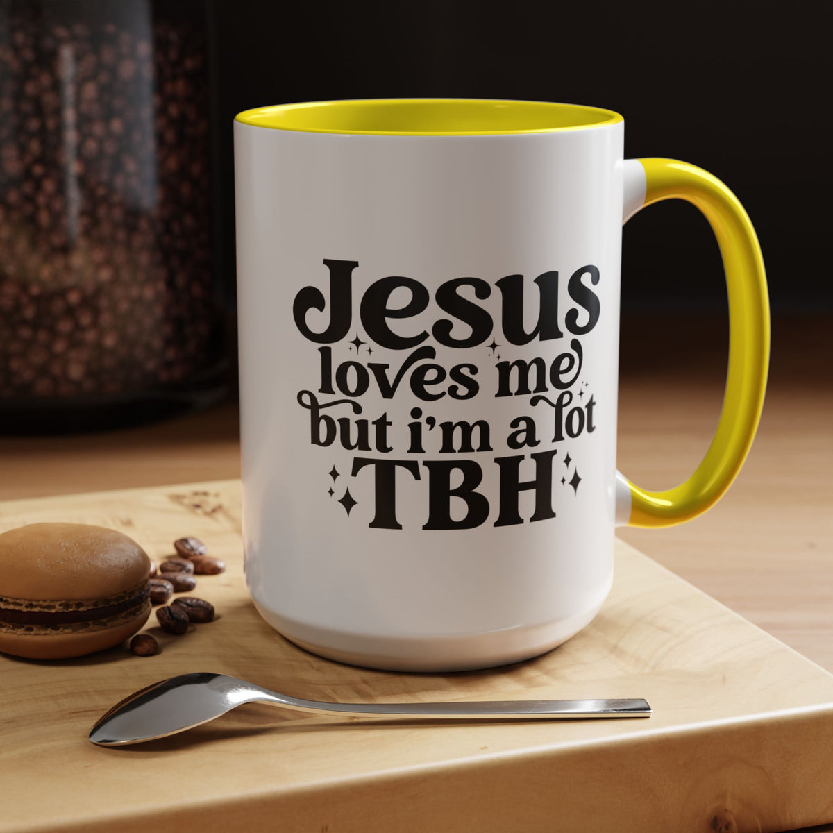 Christian Accent Coffee Mug — "Jesus Loves Me but I'm a Lot TBH" Religious Christian Gift