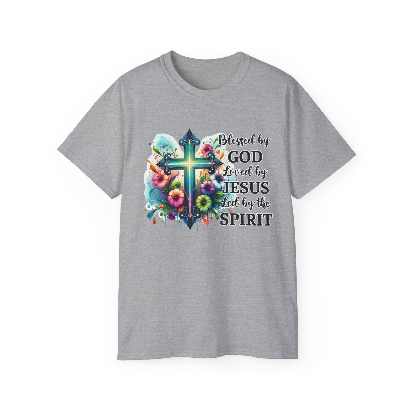 BLESSED BY GOD LOVED BY JESUS LED BY THE HOLY SPIRIT Unisex Christian Ultra Cotton Tee Printify