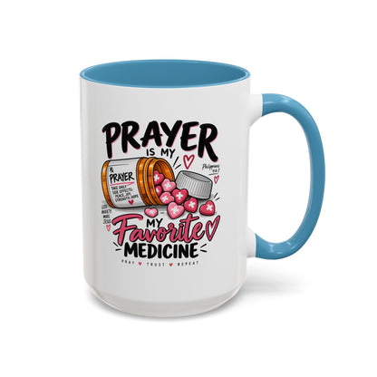 Prayer Is My Favorite Medicine Accent Coffee Mug – Inspirational Religious Gift