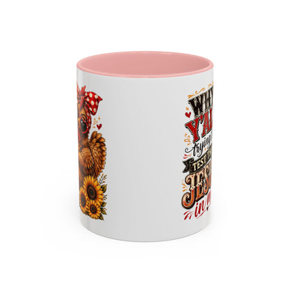 Why Y'all Trying to Test the Jesus in Me Christian Accent Ceramic Coffee Mug