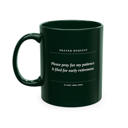 Prayer Request Ceramic Mug — Humorous Co-worker Gift