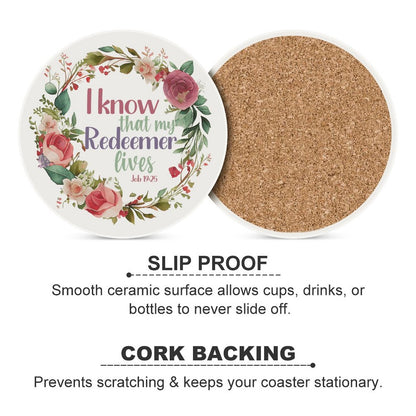I Know My Redeemer Lives Christian Round Ceramic Coaster - ClaimedbyGodDesigns