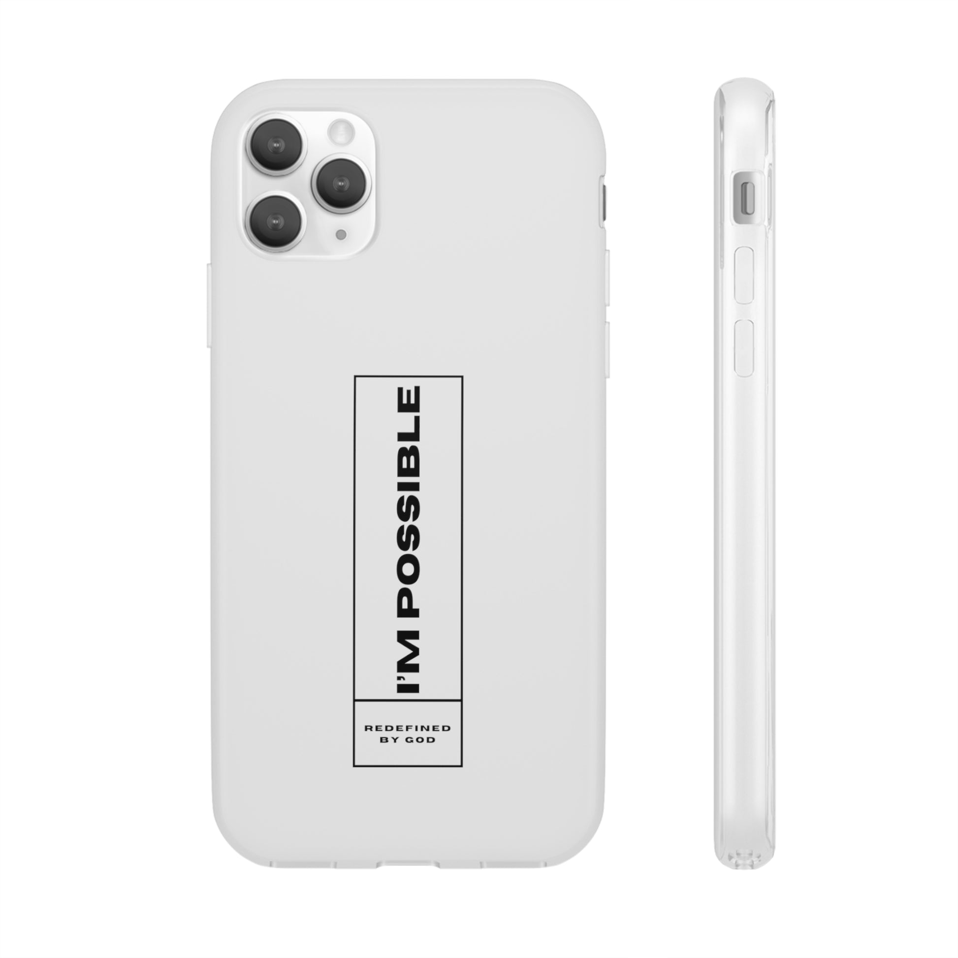 I'm Possible Redefined By God Christian Flexi Phone Case Printify