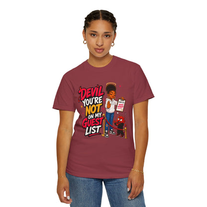 Devil You're Not On My Guest List T-Shirt - ClaimedbyGodDesigns