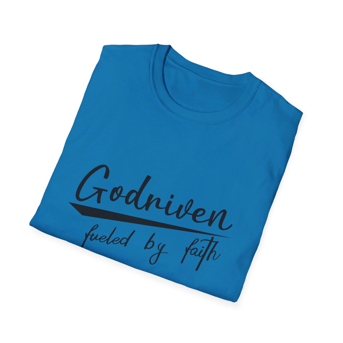 Godriven Fueled By Faith Unisex Christian T-shirt