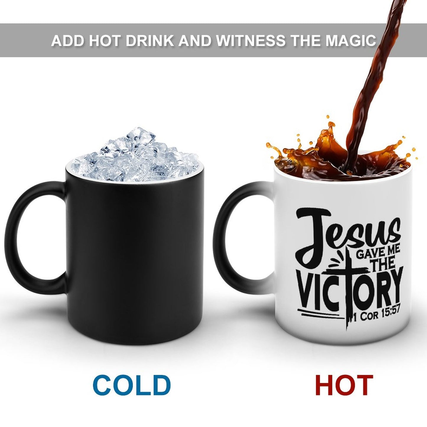 Jesus Gave Me The Victory Christian Color Changing Mug (Dual-sided )