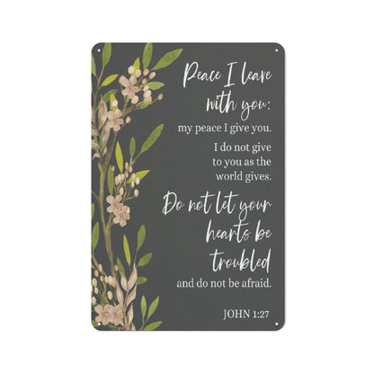 Peace I Leave With You Christian Metal Sign 11.8"x7.9"