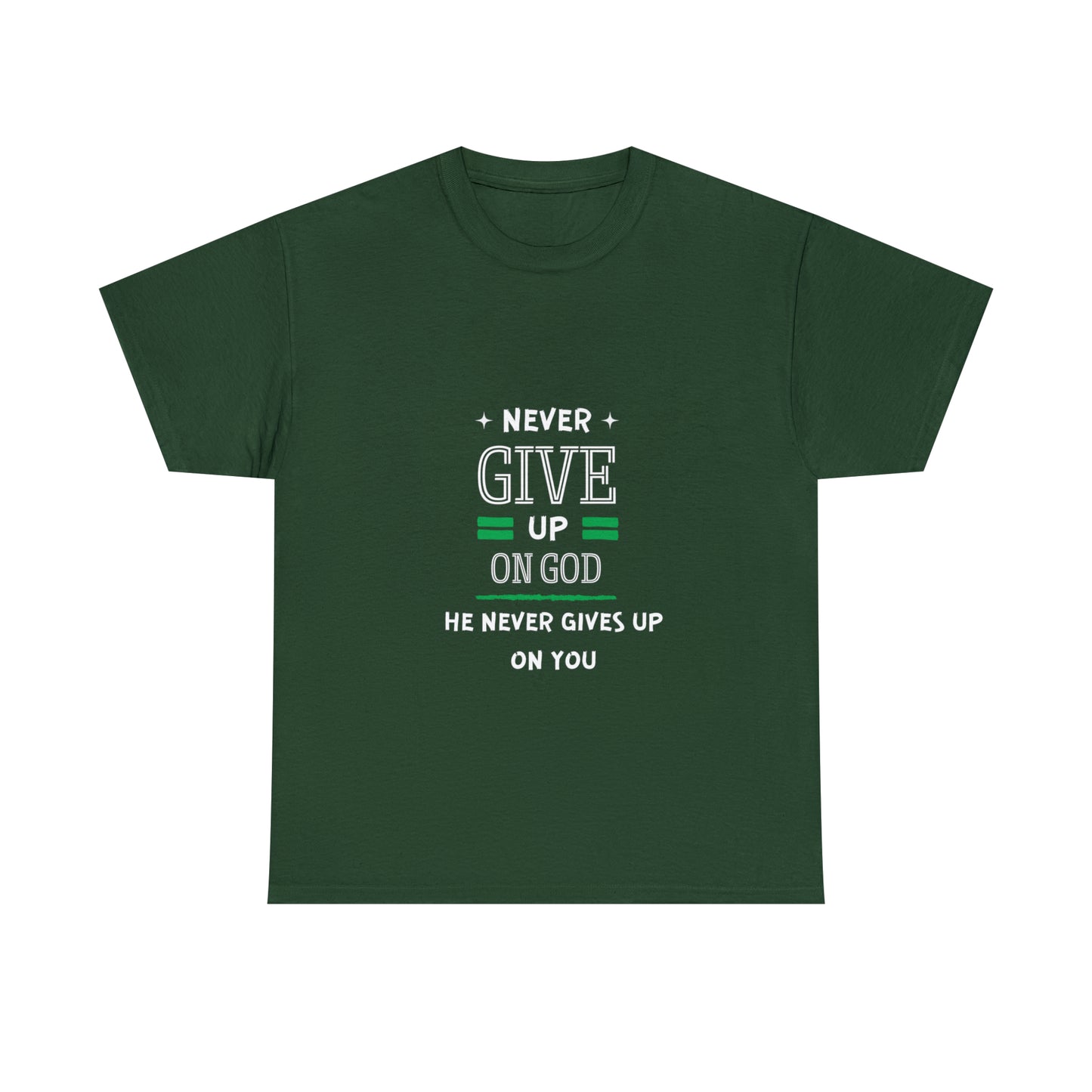 Never Give Up On God He Never Gives Up On You Unisex Heavy Cotton Tee Printify