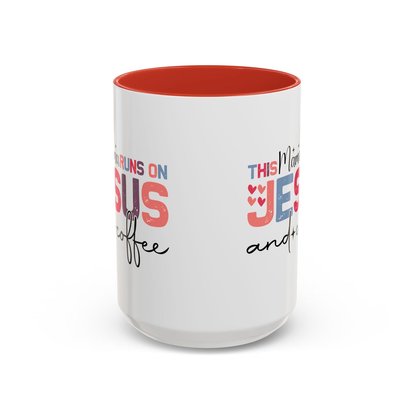 Christian Ceramic Mug - This Mama Runs On Him & Coffee Christian Accent Coffee Mug (11, 15oz)