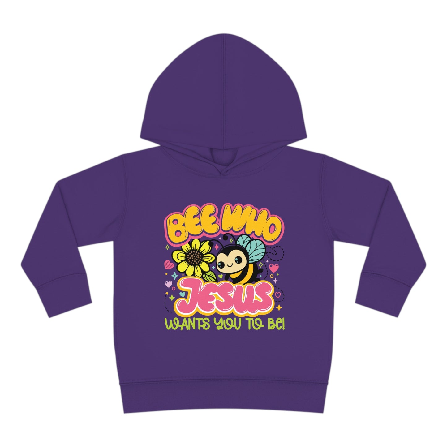 Bee Who Jesus Wants You To Be Christian Toddler Pullover Fleece Hooded Sweatshirt