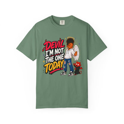 Devil I'm Not the One Today T-Shirt — Funny Angel vs Devil Graphic Tee - ClaimedbyGodDesigns
