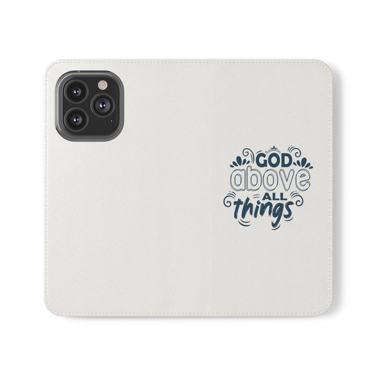 God Above All Things Phone Flip Cases