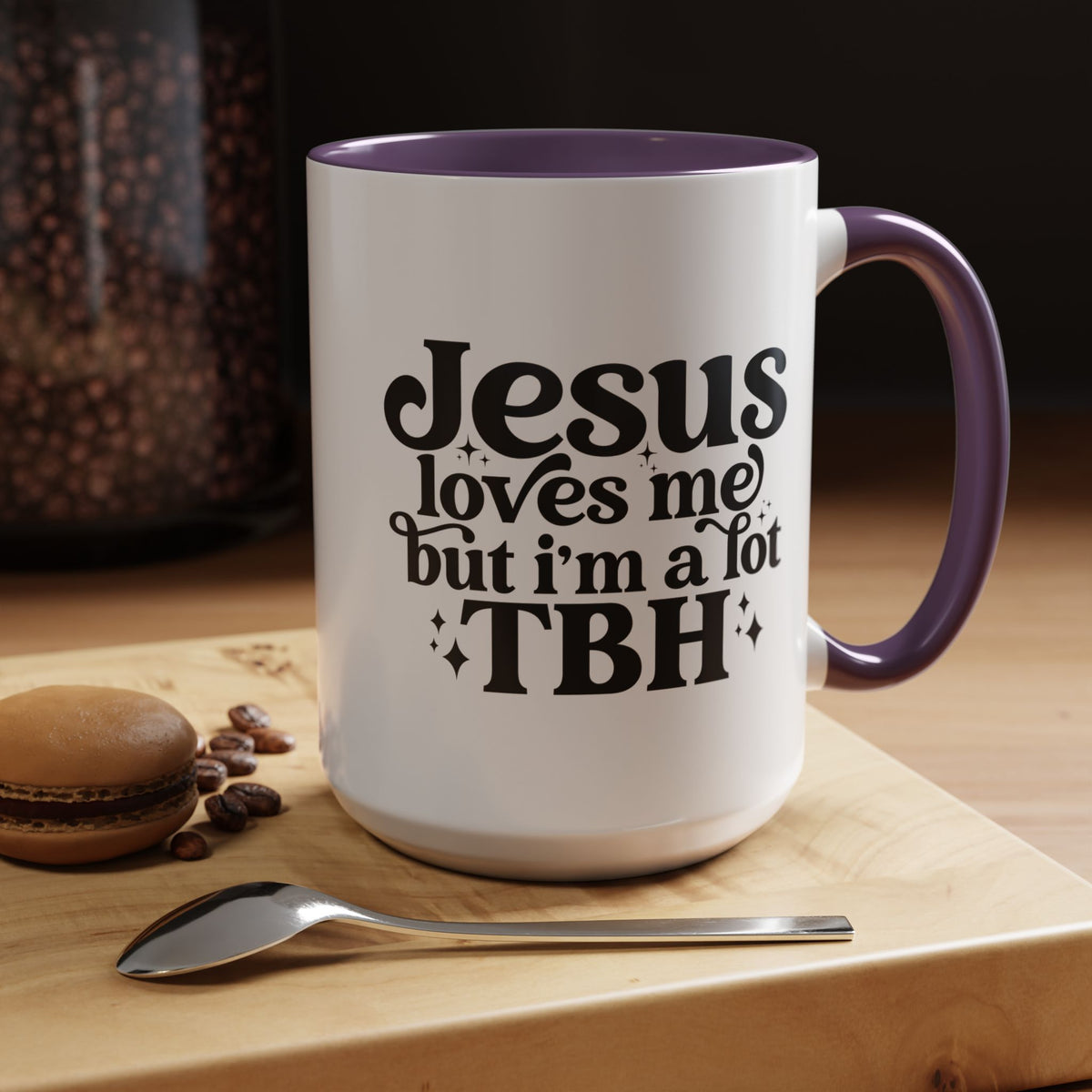 Christian Accent Coffee Mug — "Jesus Loves Me but I'm a Lot TBH" Religious Christian Gift
