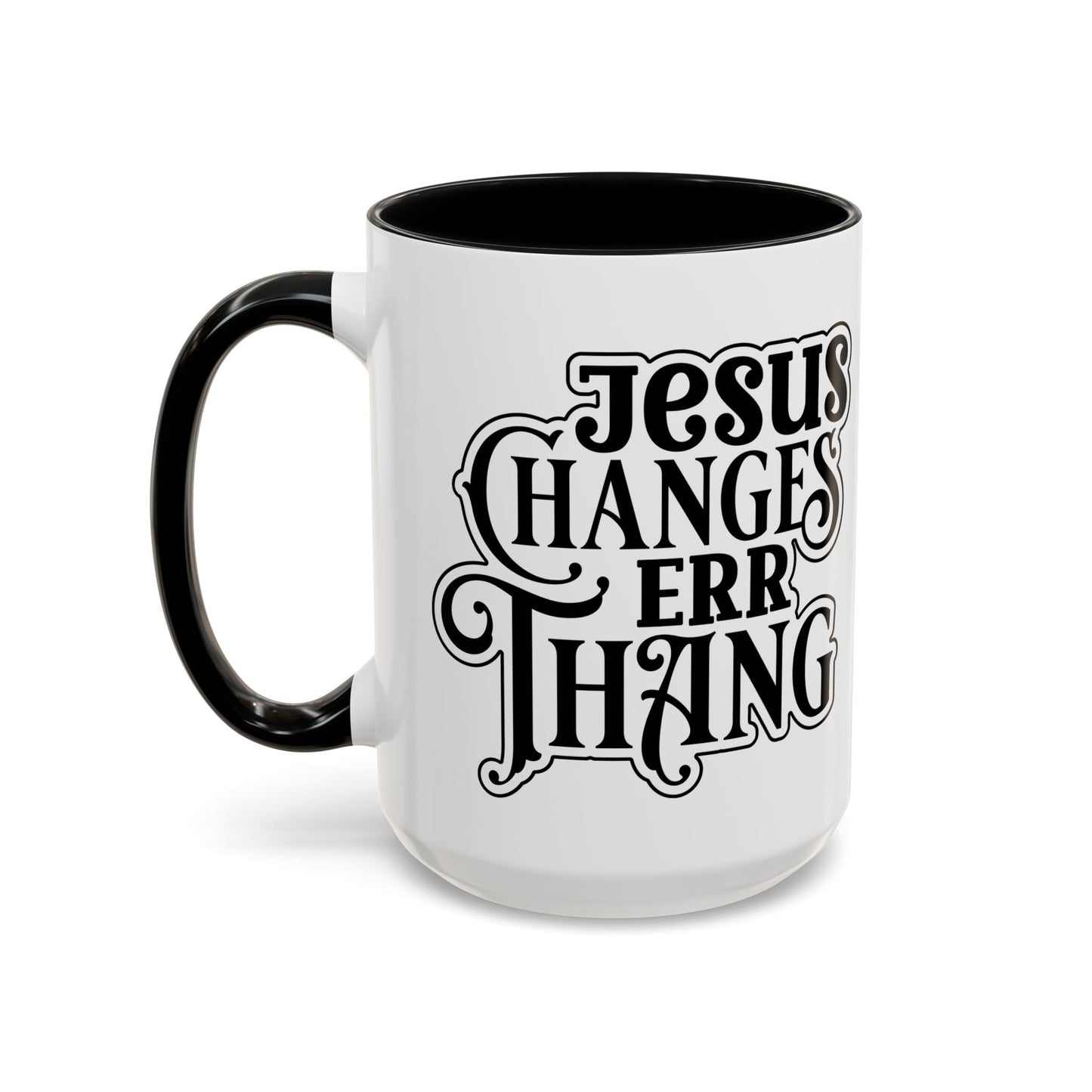 Inspirational Coffee Accent Mug - "He Changes Err Thang" - Perfect for Devotion and Gifts
