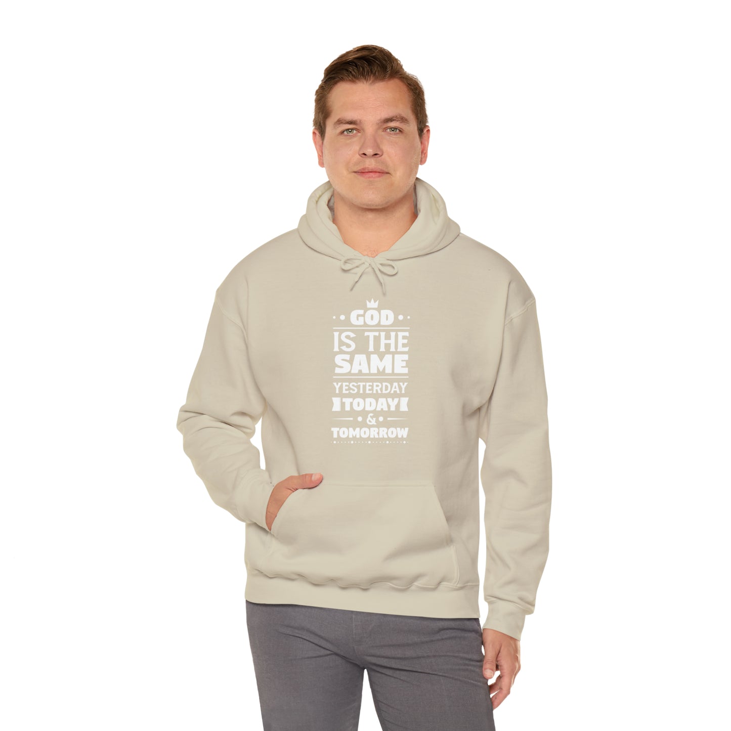 God Is The Same Yesterday Today & Tomorrow Unisex Hooded Sweatshirt