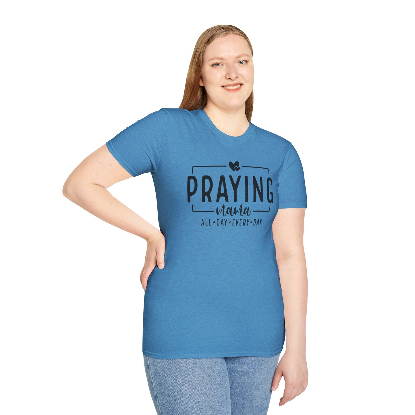 Praying Mama All Day Every Day Women's Christian T-shirt