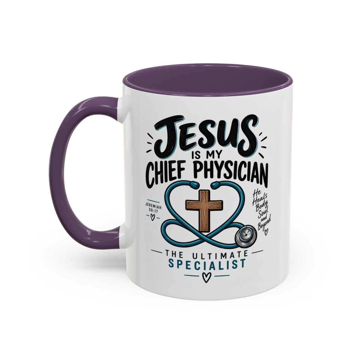 Jesus Is My Chief Physician Accent Coffee Mug – Christian Faith Medical Gift