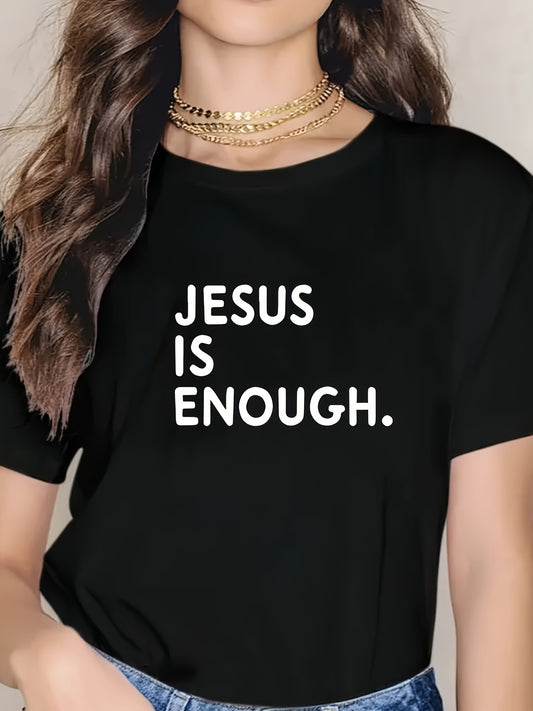 Jesus Is Enough Women's Christian T-shirt claimedbygoddesigns