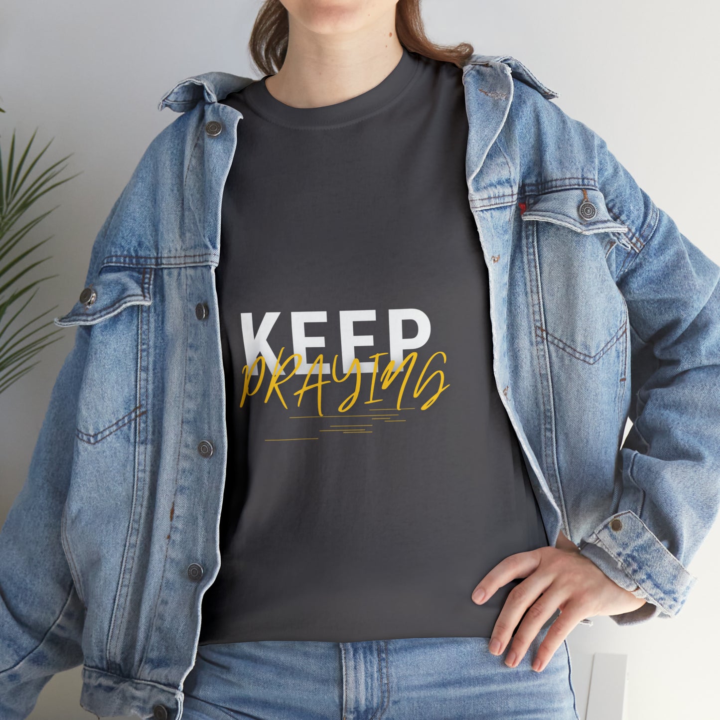 Keep Praying Unisex Heavy Cotton Tee Printify