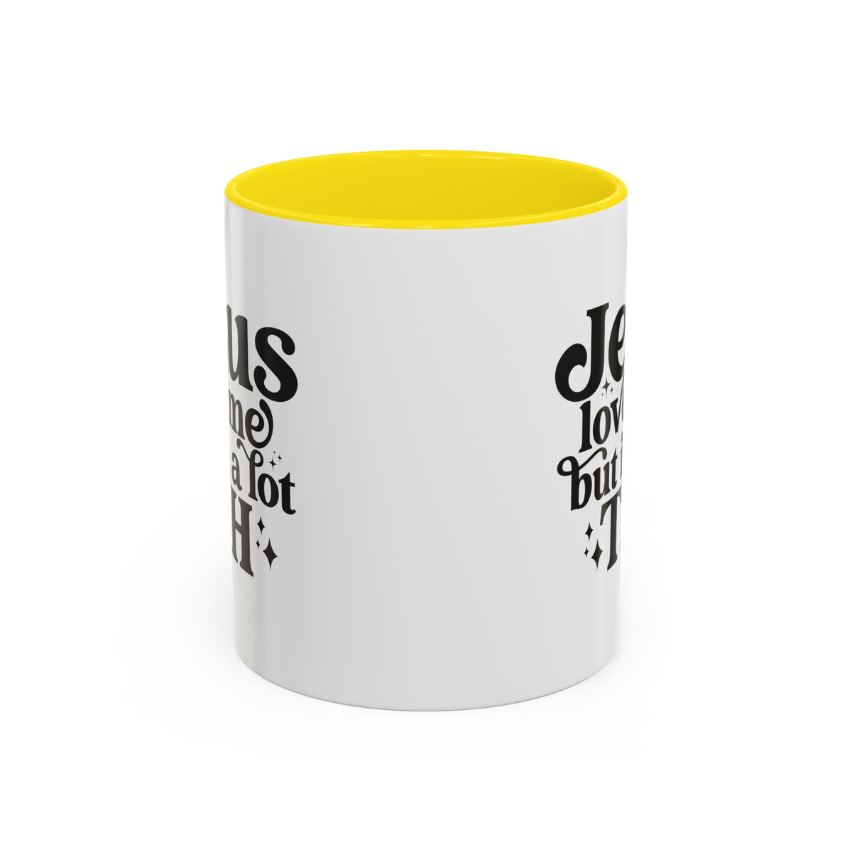 Christian Accent Coffee Mug — "Jesus Loves Me but I'm a Lot TBH" Religious Christian Gift