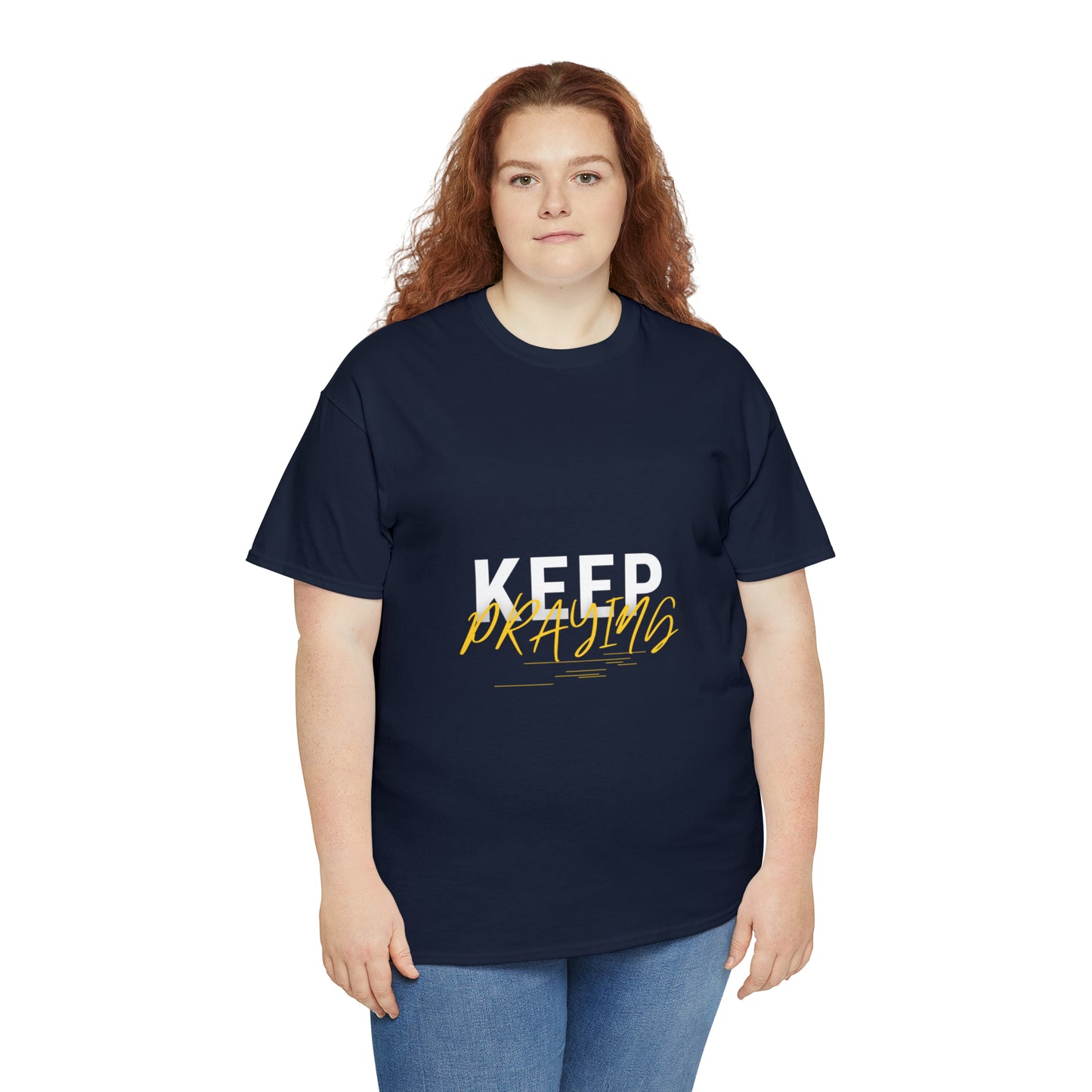 Keep Praying Unisex Heavy Cotton Tee Printify