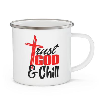 Trust Him And Chill Christian Enamel Camping Mug 12oz