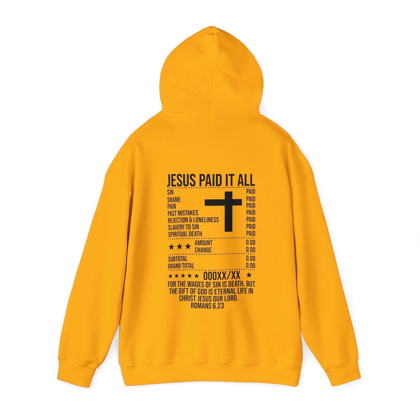 Paid In Full Jesus Paid It All Unisex Christian Hooded Pullover Sweatshirt