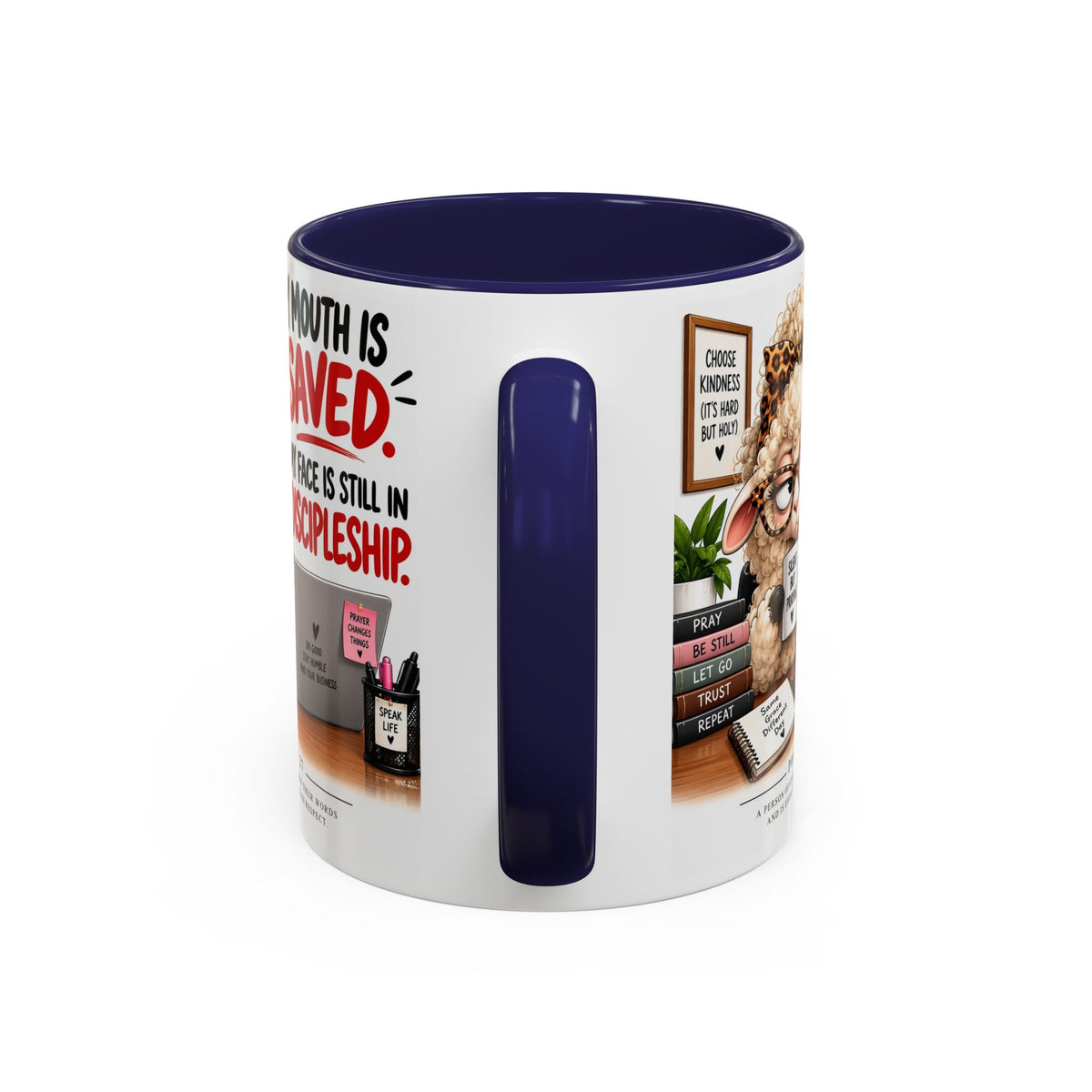 Saved & Sassy Sheep Coffee Mug — "My Mouth Is Saved, My Face Is Still In Discipleship" Accent Mug