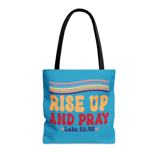 Rise Up And Pray Christian Tote Bag