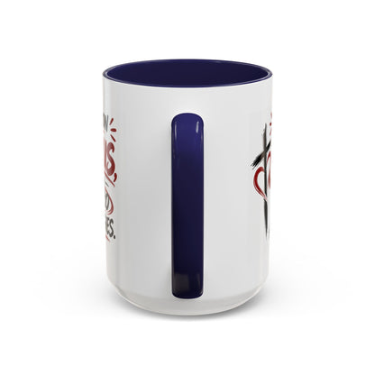 All In on Jesus with Zero Apologies Christian Coffee Mug