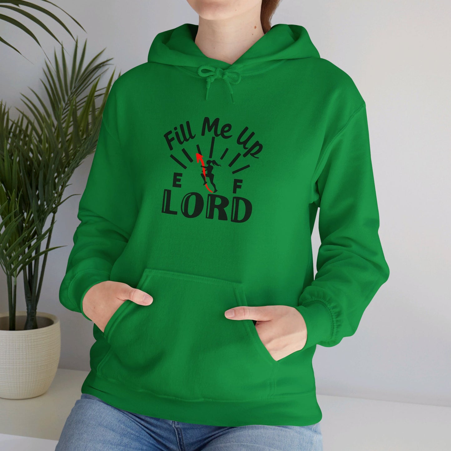 Fill Me Up Lord Funny Unisex Christian Pullover Hooded Sweatshirt