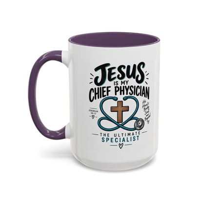 Jesus Is My Chief Physician Accent Coffee Mug – Christian Faith Medical Gift