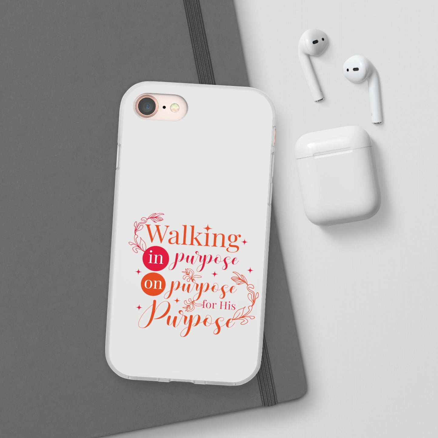 Walking In Purpose On Purpose For His Purpose  Flexi Phone Case