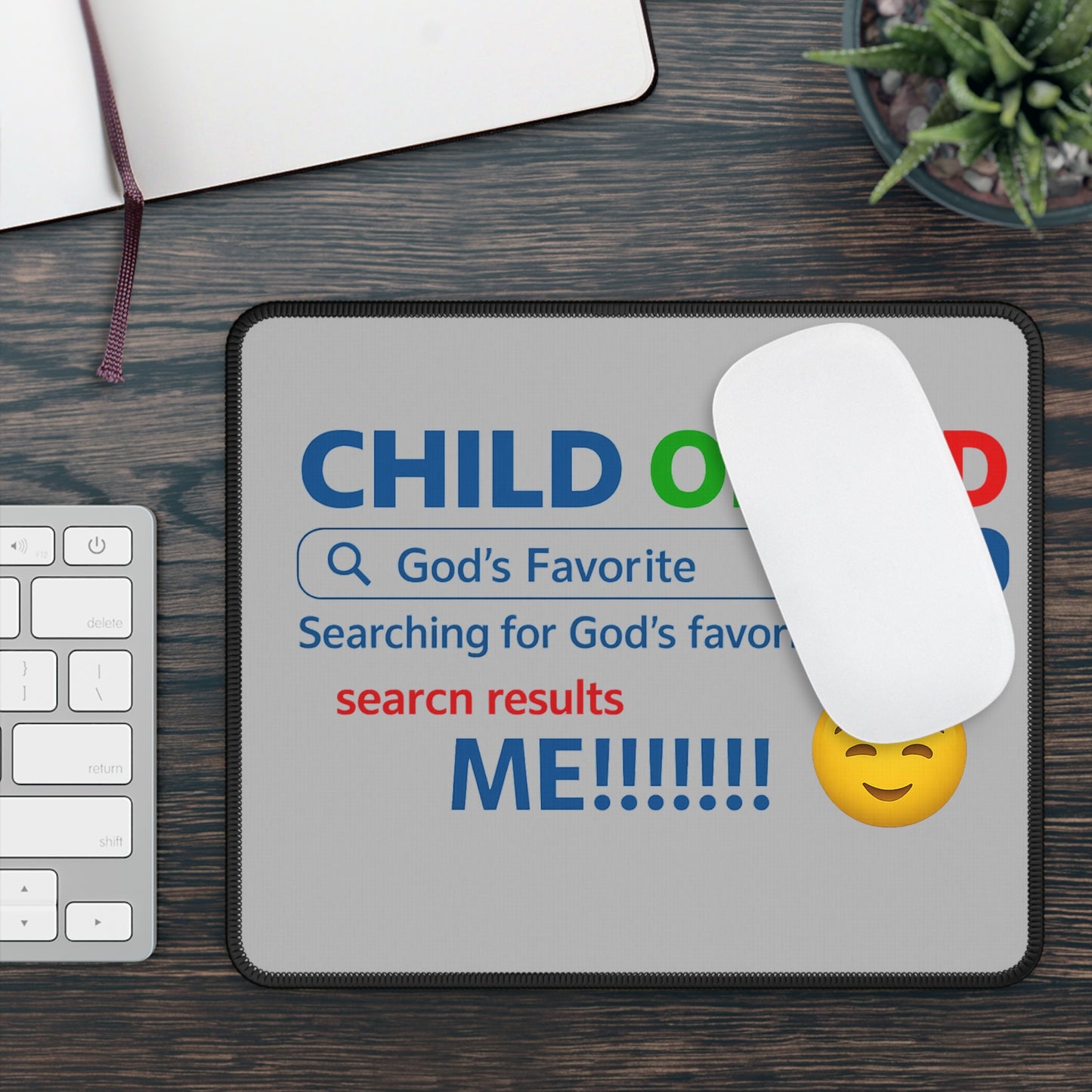 God's Favorite Gaming Mouse Pad, Funny Gamer Gift, Child of God Mouse Pad, Bible Verse Decor, Unique Gamer Accessory
