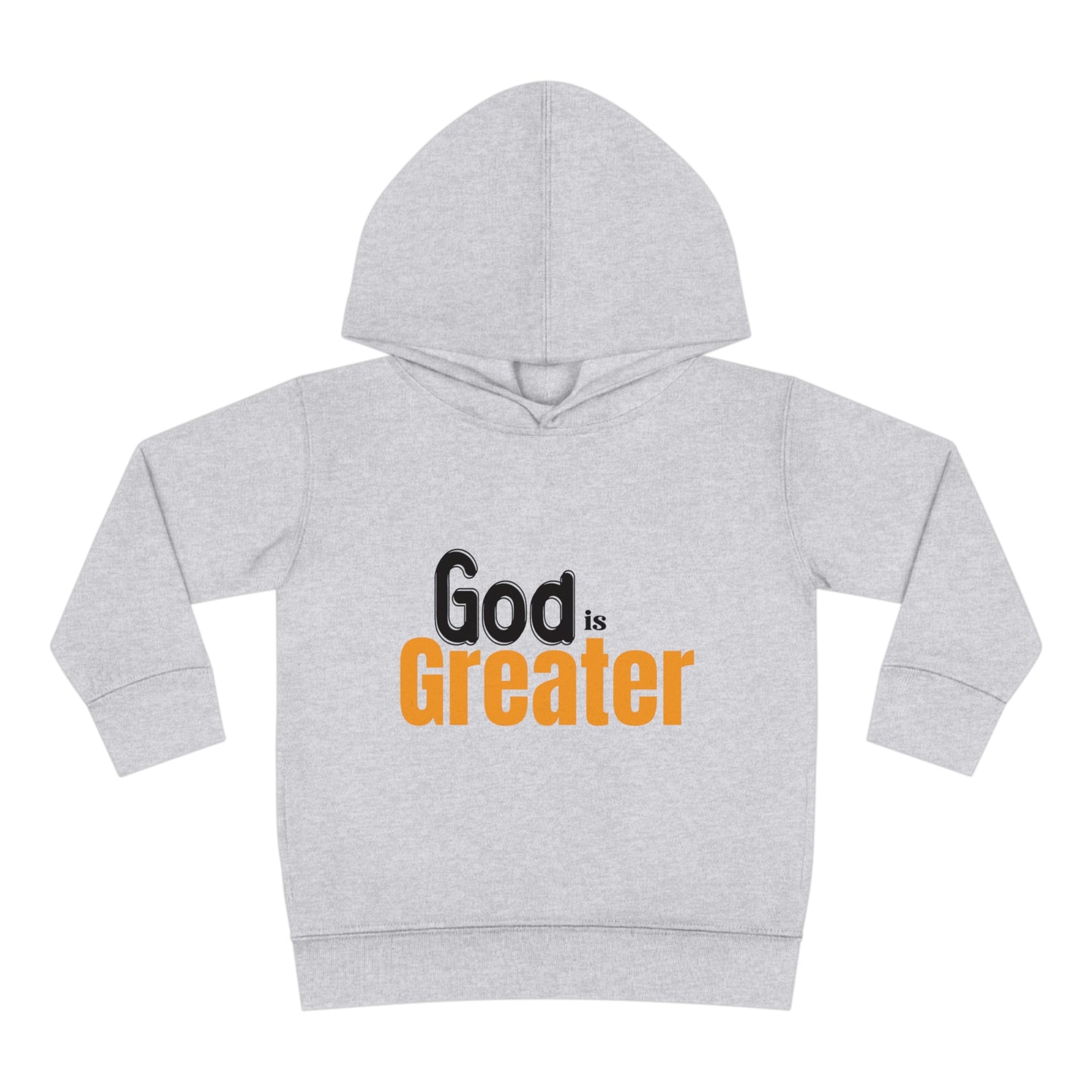 God Is Greater Christian Toddler Pullover Fleece Hoodie Printify