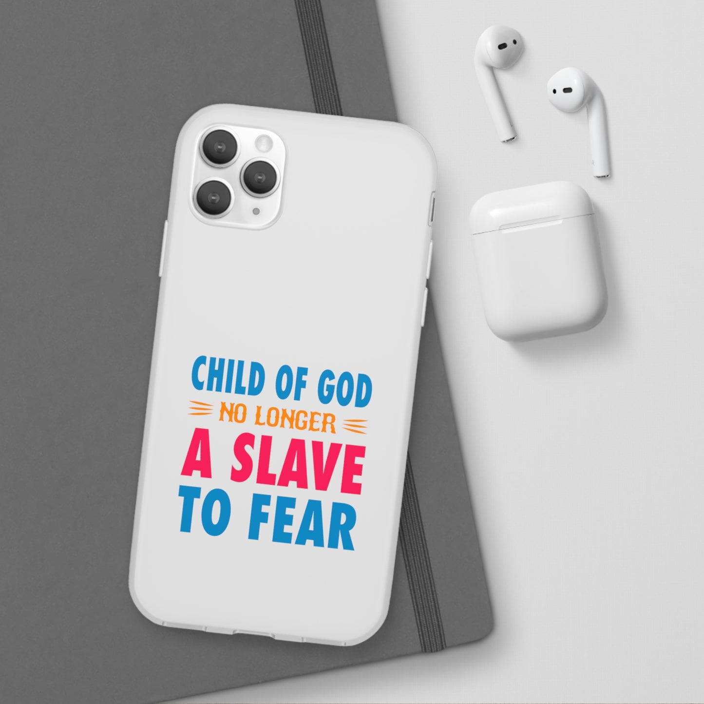 Child Of God No Longer A Slave To Fear Christian Flexi Phone Case Printify