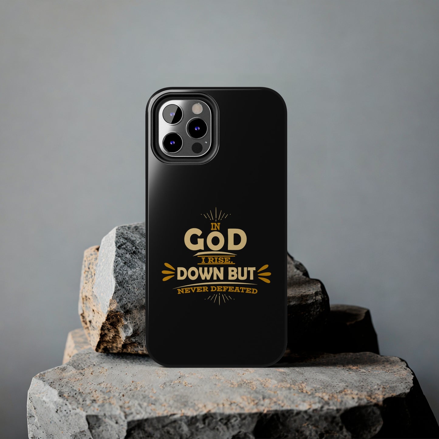 In God I Rise Down But Never Defeated  Tough Phone Cases, Case-Mate