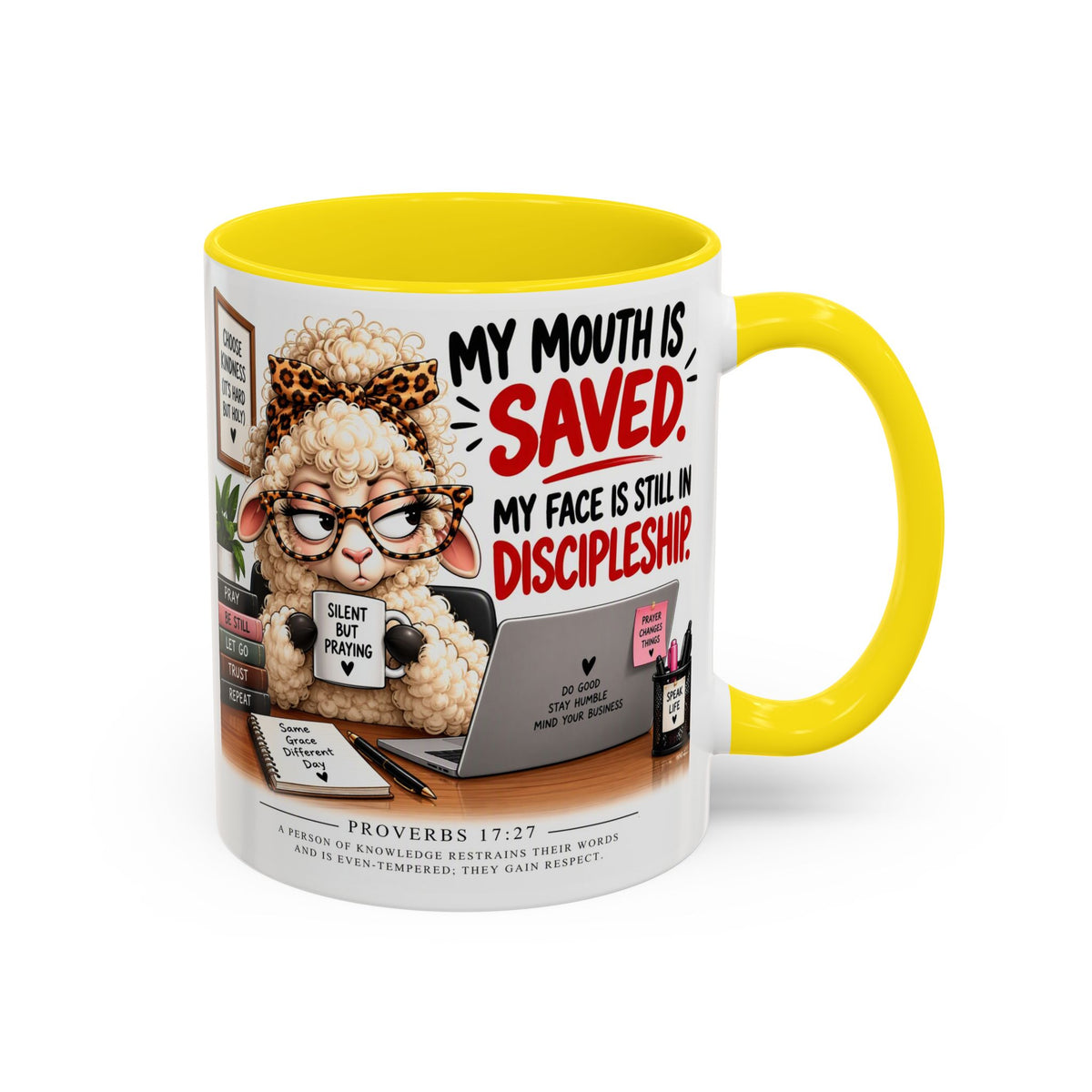 Saved & Sassy Sheep Coffee Mug — "My Mouth Is Saved, My Face Is Still In Discipleship" Accent Mug