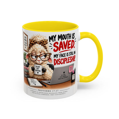 Saved & Sassy Sheep Coffee Mug — "My Mouth Is Saved, My Face Is Still In Discipleship" Accent Mug